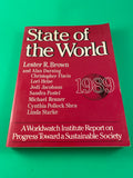 State of the World 1989: A Worldwatch Institute Report on Progress Toward a Sustainable Socitety Lester Brown TPB Paperback Vintage Norton First Edition