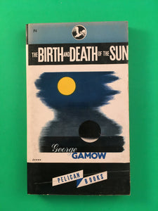 The Birth and Death of the Sun by George Gamow PB Paperback 1945 Vintage Science