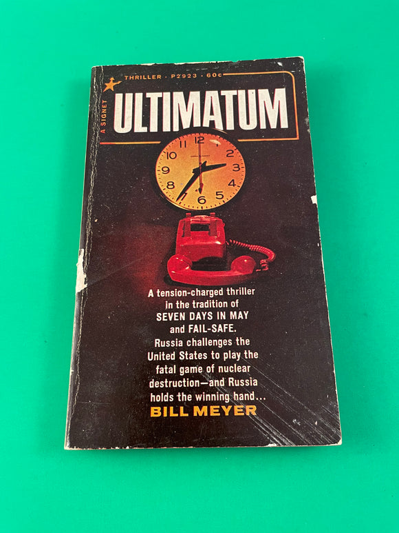 Ultimatum Bill Meyer Vintage 1966 Signet Thriller Paperback Russia Nuclear War