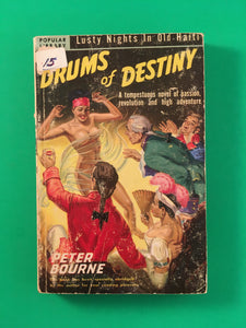 Drums of Destiny by Peter Bourne PB Paperback 1947 Vintage Abridged Popular