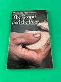 The Gospel and the Poor by Wolfgang Stegemann Vintage 1984 Fortress Paperback Elliott Poverty in New Testament Bible