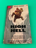 High Hell by Steve Frazee Vintage 1958 Fawcett Crest Paperback Movie Tie-in PB