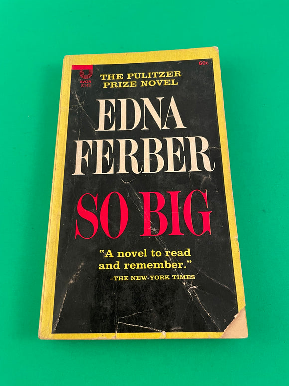So Big by Edna Ferber Vintage 1965 Avon Paperback Pulitzer Prize Winner