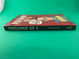Prisoner of X 20 Years in the Hole at Hustler Magazine by Allan MacDonell Feral 2006 Paperback TPB Memoir Clinton