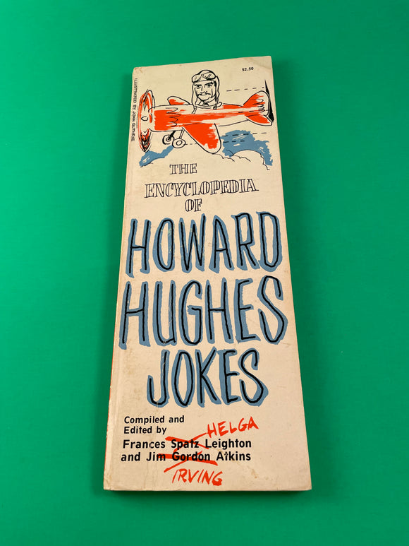 The Encyclopedia of Howard Hughes Jokes by Leighton & Atkins 1972 RARE Acropolis