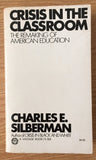 Crisis in the Classroom by Charles Silberman PB Paperback 1970 Vintage Education