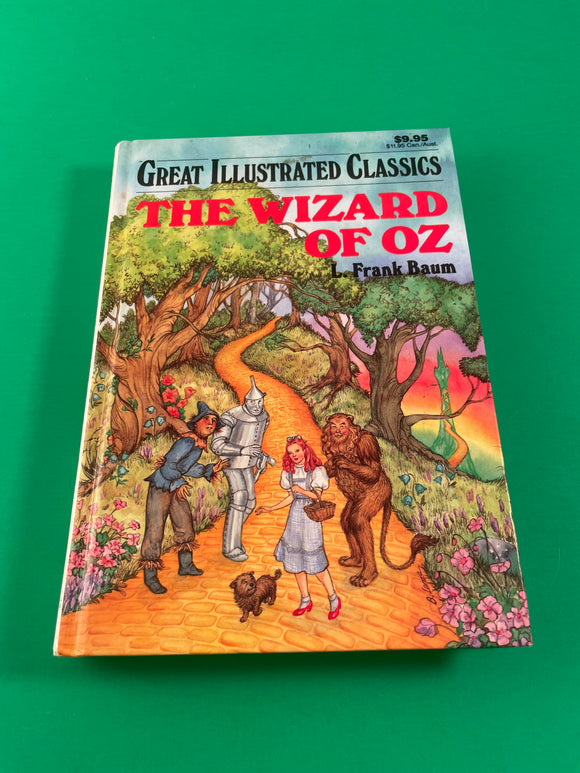 The Wizard of Oz Great Illustrated Classics by L. Frank Baum Vintage 1989 Hardcover