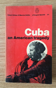 Cuba An American Tragedy by Robert Scheer PB Paperback 1964 Politics History