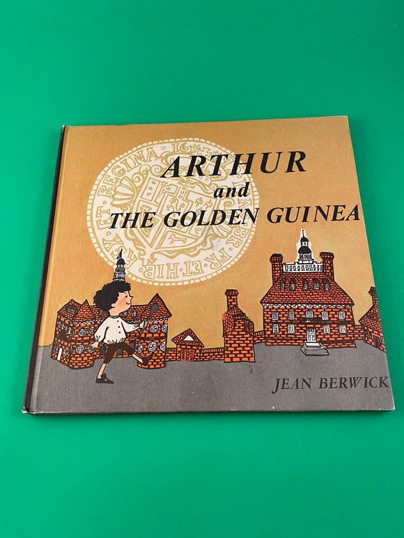 Arthur and the Golden Guinea by Jean Berwick Vintage 1963 Weekly Reader Children's Book Club Hardcover