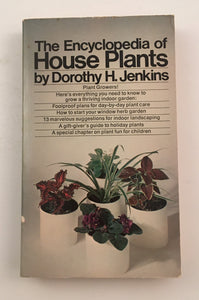 The Encyclopedia of House Plants by Dorothy Jenkins PB Paperback 1974 Vintage