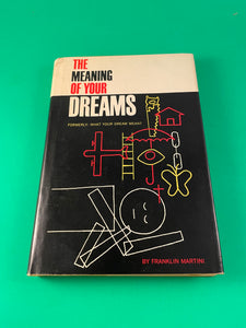 The Meaning of Your Dreams by Franklin Martini Vintage 1962 Hardcover Bell HC