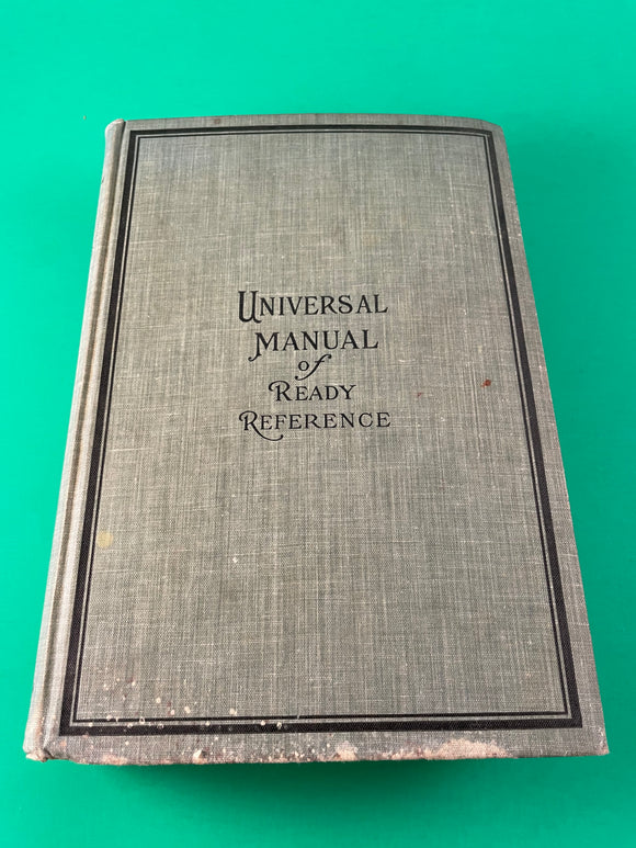 Universal Manual of Ready Reference Henry Ruoff 1904 King-Richardson Hardcover