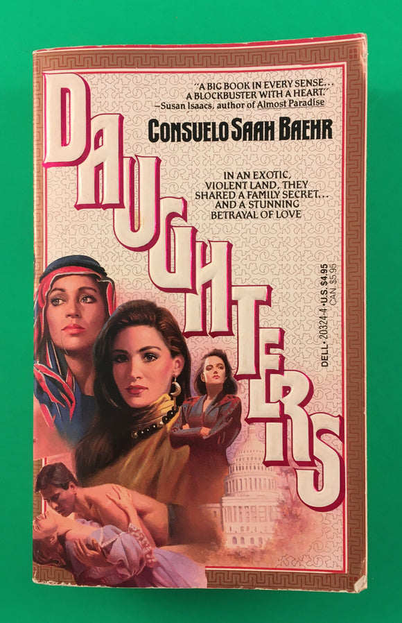 Daughters by Consuelo Saah Baehr PB Paperback 1989 Vintage Dell Fiction Romance