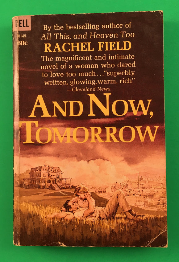 And Now Tomorrow Vintage by Rachel Field PB Paperback 1965 Vintage Dell Fiction