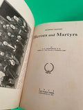 Modern Baptist Heroes and Martyrs J. N. Prestridge 1911 w/ DJ Vintage Hardcover