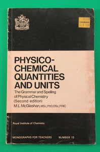 Physicochemical Quantities and Units by ML McGlashan TPB 1971 Vintage Science