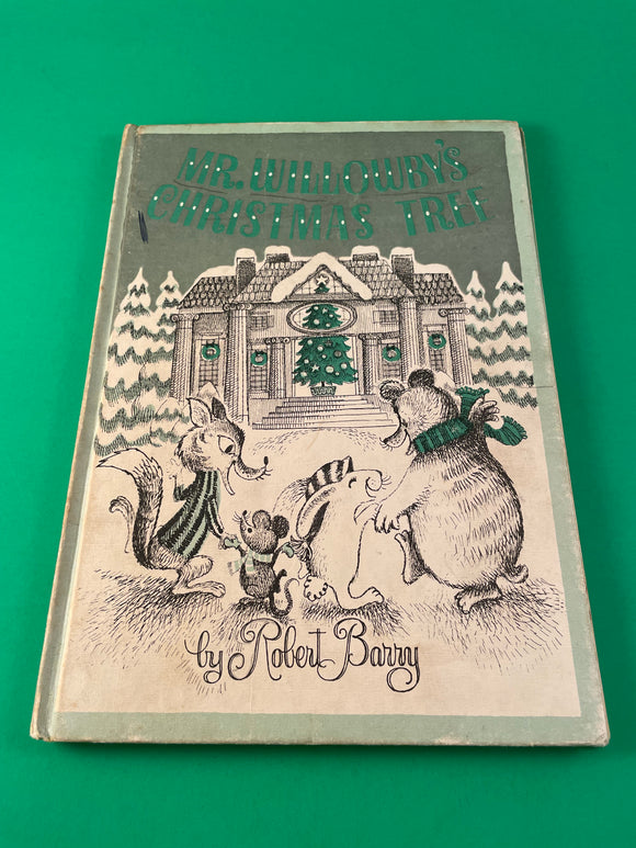 Mr. Willowby's Christmas Tree by Robert Barry Vintage 1963 Weekly Reader Children's Book Club Hardcover