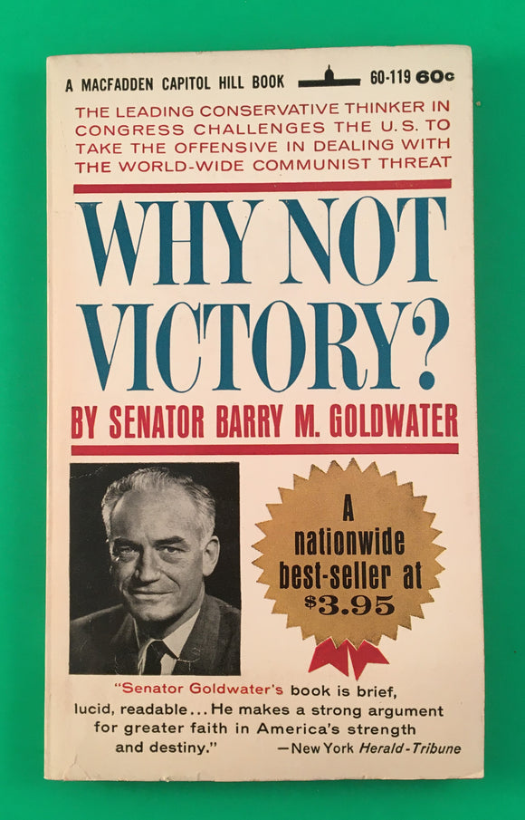 Why Not Victory? by Barry Goldwater PB Paperback 1964 Vintage Politics History