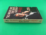 So, What Are the Boys Saying? by Michel Gratton PB 1988 Vintage Politics History