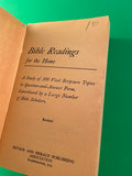 Bible Readings for the Home 300 Vital Scripture Topics in Question and Answer Form Revised Vintage 1963 Paperback