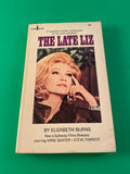 The Late Liz by Elizabeth Burns 1957 Spire Vintage Movie Tie-in Anne Baxter PB
