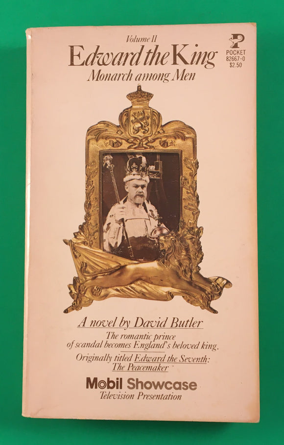 Edward the King Vol 2 Monarch Among Men PB Paperback 1976 Vintage Historical Fiction by David Butler