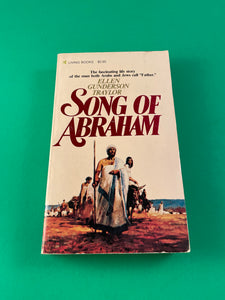 Song of Abraham by Ellen Gunderson Traylor Vintage 1981 Living Books Paperback Christian Fiction