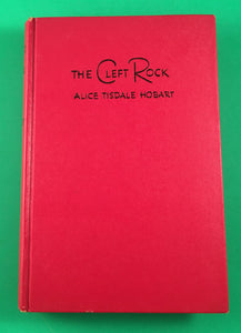 The Cleft Rock by Alice Tisdale Hobart HC Hardcover 1949 Vintage Novel Sun Dial