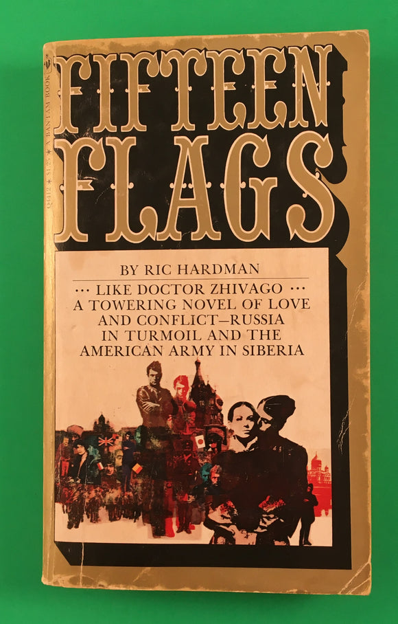 Fifteen Flags by Ric Hardman PB Paperback 1969 Vintage Historical Fic Bantam