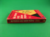 No People Like Show People by Maurice Zolotow PB Paperback 1952 Vintage Bantam
