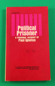 Political Prisoner by Paul Ignotus PB Paperback 1964 Vintage Collier Biography