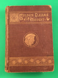 Golden Gleams of Thought from the Words of Leading Orators, Divines, Philosophers, Statesmen and Poets Linn HC Hardcover Vintage 1883