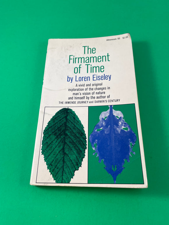 The Firmament of Time by Loren Eiseley Vintage 1968 Atheneum Paperback Nature and Man
