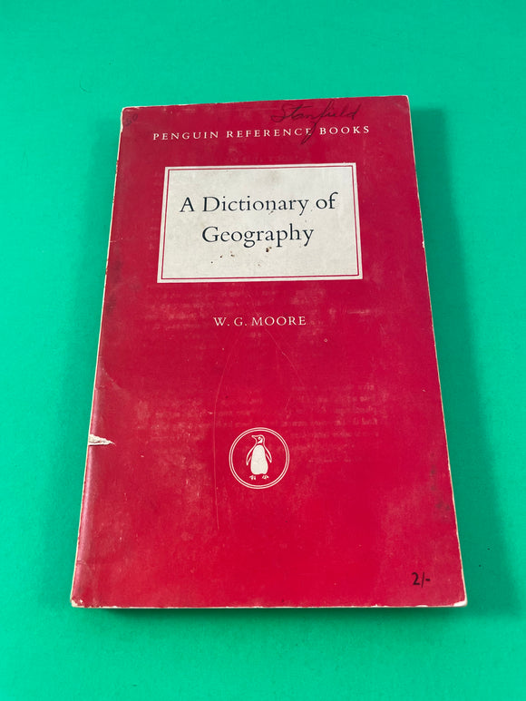 A Dictionary of Geography by W G Moore Vintage 1952 Penguin Reference Paperback