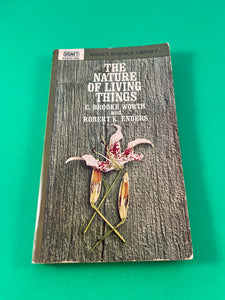 The Nature of Living Things Worth & Enders Vintage Signet Science Paperback 1964