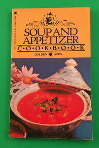 Soup and Appetizer Cookbook Golden Apple PB Paperback 1986 Vintage Recipes