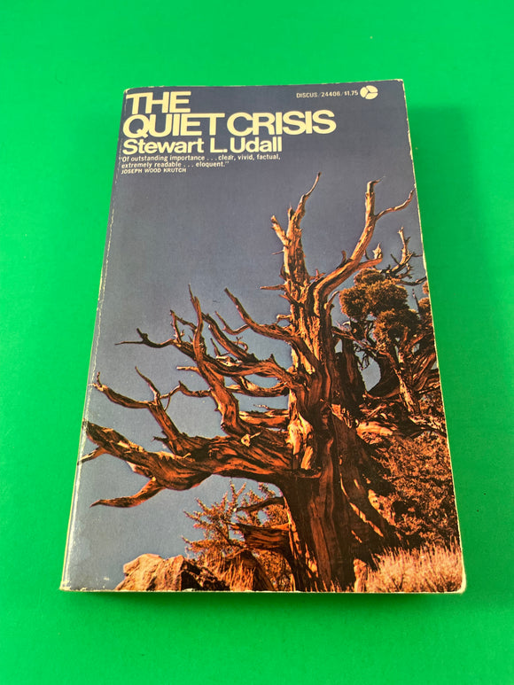 The Quiet Crisis by Stewart L. Udall Vintage 1964 Avon Discus Paperback History Natural Resources Land Conservation
