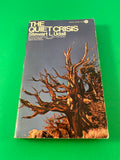 The Quiet Crisis by Stewart L. Udall Vintage 1964 Avon Discus Paperback History Natural Resources Land Conservation