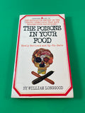 The Poisons in Your Food by William Longgood Vintage 1969 Pyramid Paperback PB