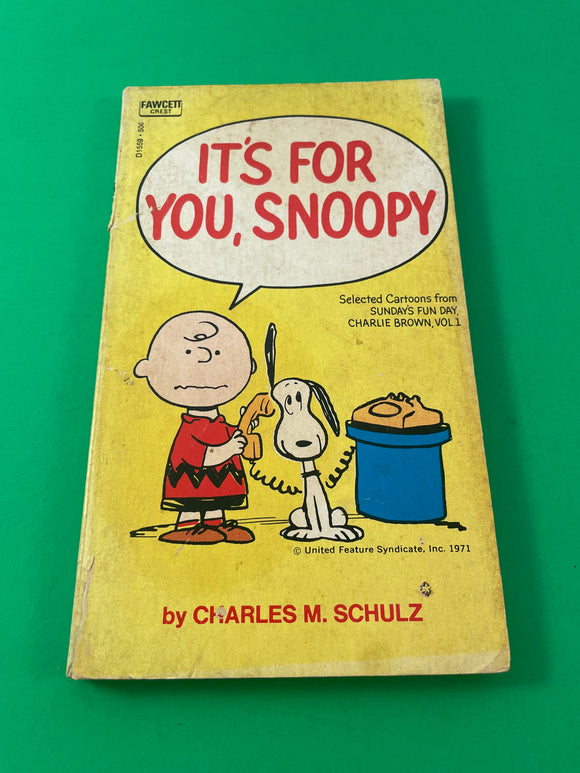 It's For You, Snoopy by Charles M. Schulz Vintage 1971 Fawcett Crest Paperback Cartoons Peanuts