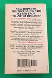 What Your Doctor Didn't Learn in Medical School by Berger Phantom Diseases 1989