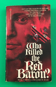 Who Killed the Red Baron? by James Ryan Carisella PB Paperback 1979 Vintage History WWI