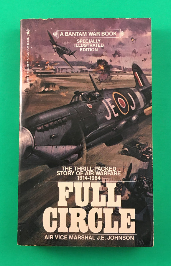Full Circle by J E Johnson PB Paperback 1980 Vintage WWI History Air Warfare