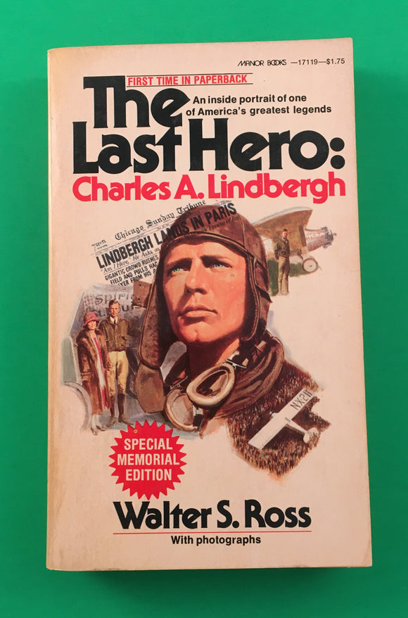 The Last Hero Charles A Lindbergh by Walter Ross PB Paperback 1974 Vintage Manor