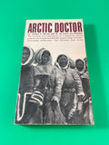 Arctic Doctor by Josephy Moody de Groot Vintage 1966 Collier Paperback Canada PB