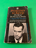 Promises to Keep The Life of Dr. Thomas A. Dooley by Agnes Dooley Vintage 1964 Signet Paperback MEDICO Cancer
