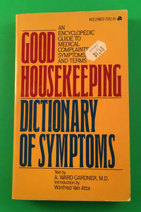 Good Housekeeping Dictionary of Symptoms by A. Ward Gardner Vintage Ace 1982 PB