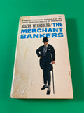 The Merchant Bankers by Joseph Wechsberg Vintage 1966 Pocket Paperback Rothschilds Lehman Brothers