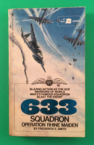 633 Squadron Operation Rhine Maiden by Frederick Smith Vintage 1979 Bantam WWII