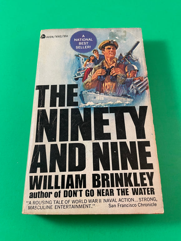 The Ninety and Nine by William Brinkley Vintage 1967 Avon Movie Tie-in Paperback LST WWII WW2